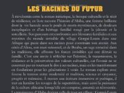 « Les Racines du Futur » : le premier roman de Nene Hawa explore les liens entre héritage africain et modernité