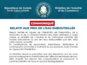 Guinée : le Ministère de l’Industrie met en garde contre la hausse du prix de l’eau embouteillée